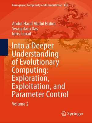 cover image of Into a Deeper Understanding of Evolutionary Computing